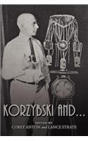 Korzybski And...