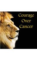 Courage Over Cancer