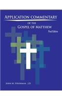 Application Commentary of the Gospel of Matthew - Final Edition