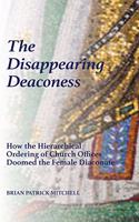 Disappearing Deaconess