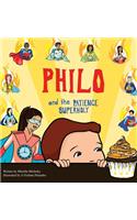 Philo and the Patience SuperHoly