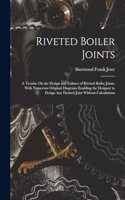 Riveted Boiler Joints