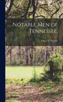 Notable men of Tennessee,