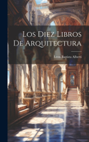 Diez Libros De Arquitectura