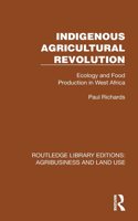 Indigenous Agricultural Revolution