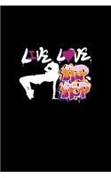 Live Love Hip Hop