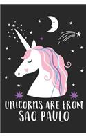 Unicorns Are From Sao Paulo: A Blank Lined Journal for Sightseers Or Travelers Who Love This City. Makes a Great Travel Souvenir.