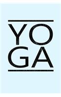 Yoga: Funny Sports Health Journal and Notebook for Boys Girls Men and Women of All Ages. Lined Paper Note Book.