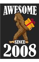 Awesome Since 2008