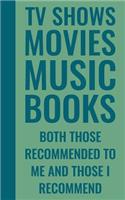 TV Shows Movies Music Books