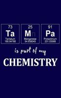 Tampa Is Part of My Chemistry