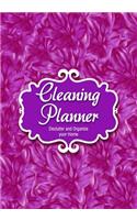 Cleaning Planner - Declutter and Organize your Home