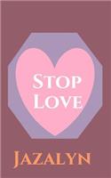 Stop Love