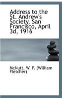Address to the St. Andrew's Society, San Francisco, April 3D, 1916