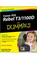 Canon EOS Rebel T3/1100d for Dummies
