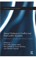 Sexual Violence in Conflict and Post-Conflict Societies