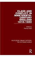 Class and Conflict in Nineteenth-Century England
