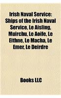 Irish Naval Service: Ships of the Irish Naval Service, L Aisling, Muirch, L Aoife, L Eithne, L Macha, L Emer, L Deirdre