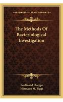 The Methods Of Bacteriological Investigation