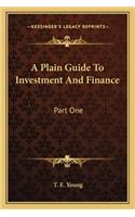 Plain Guide to Investment and Finance