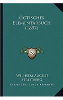 Gotisches Elementarbuch (1897)