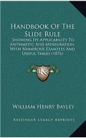 Handbook of the Slide Rule