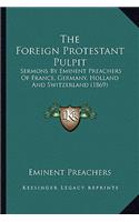 Foreign Protestant Pulpit