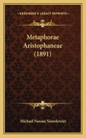 Metaphorae Aristophaneae (1891)