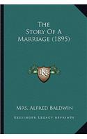The Story Of A Marriage (1895)