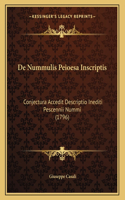 De Nummulis Peioesa Inscriptis: Conjectura Accedit Descriptio Inediti Pescennii Nummi (1796)