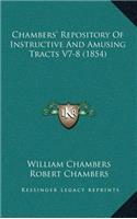 Chambers' Repository Of Instructive And Amusing Tracts V7-8 (1854)