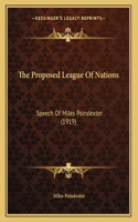 The Proposed League Of Nations