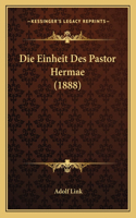 Einheit Des Pastor Hermae (1888)