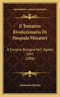 Tentativo Rivoluzionario Di Pasquale Muratori