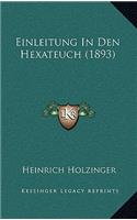 Einleitung in Den Hexateuch (1893)