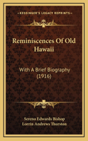Reminiscences Of Old Hawaii