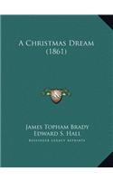 A Christmas Dream (1861)