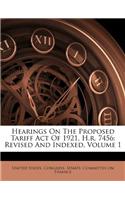 Hearings on the Proposed Tariff Act of 1921, H.R. 7456