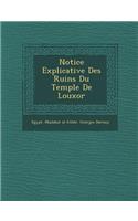 Notice Explicative Des Ruins Du Temple de Louxor