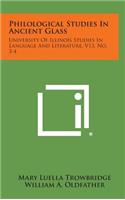 Philological Studies In Ancient Glass