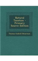 Natural Taxation