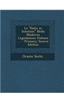 Datio in Solutum Nella Moderna Legislazione Italiana ... - Primary Source Edition