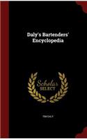 Daly's Bartenders' Encyclopedia