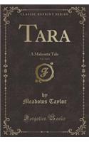 Tara, Vol. 2 of 3: A Mahratta Tale (Classic Reprint)(English)