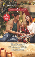 A Texas Christmas Wish & the Doctor's Christmas Wish