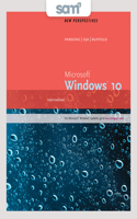 Bundle: New Perspectives Microsoft Windows 10: Intermediate, Loose-Leaf Version + Lms Integrated Sam 365 & 2016 Assessments, Trainings, and Projects with 2 Mindtap Reader Printed Access Card