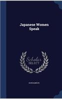 Japanese Women Speak