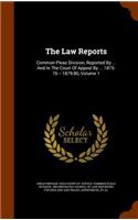 The Law Reports: Common Pleas Division, Reported by ... and in the Court of Appeal by ... 1875-76 -- 1879-80, Volume 1