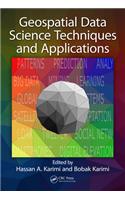 Geospatial Data Science Techniques and Applications