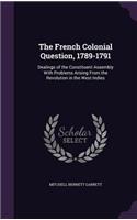 The French Colonial Question, 1789-1791